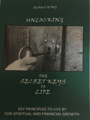 cover image of Unlocking the Secret Keys to Life